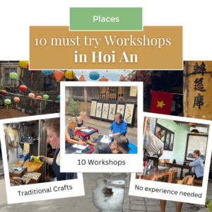 10 must try Workshops in Hoian